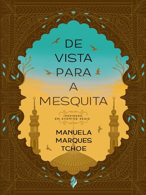 cover image of De Vista para a Mesquita